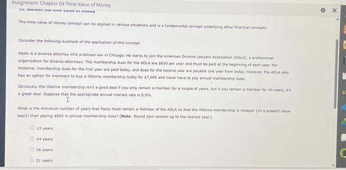 Solved The time value of money concept can be applied in | Chegg.com