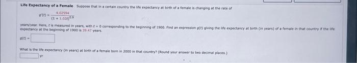 Solved Life Expectancy of a Female Supsose that in o certain | Chegg.com
