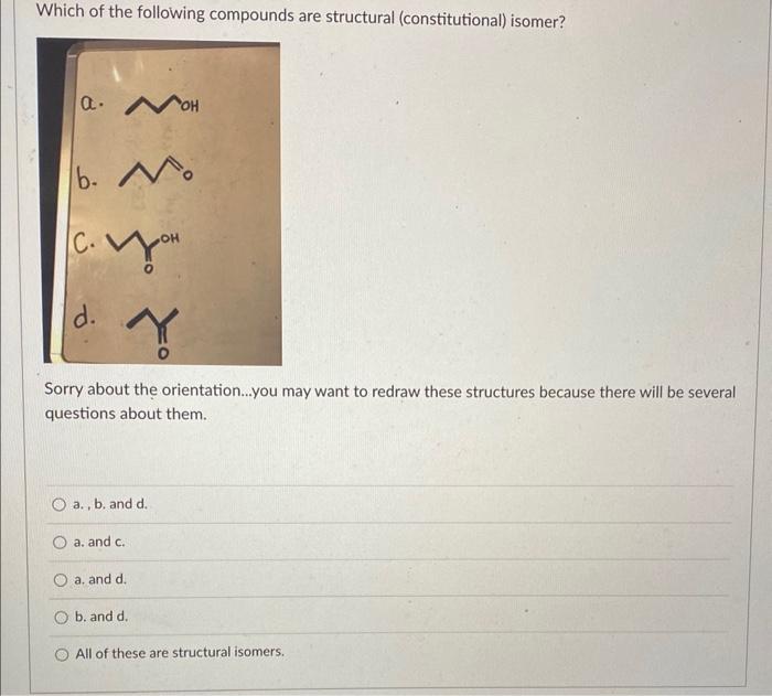 Solved Which of the following compounds are structural | Chegg.com