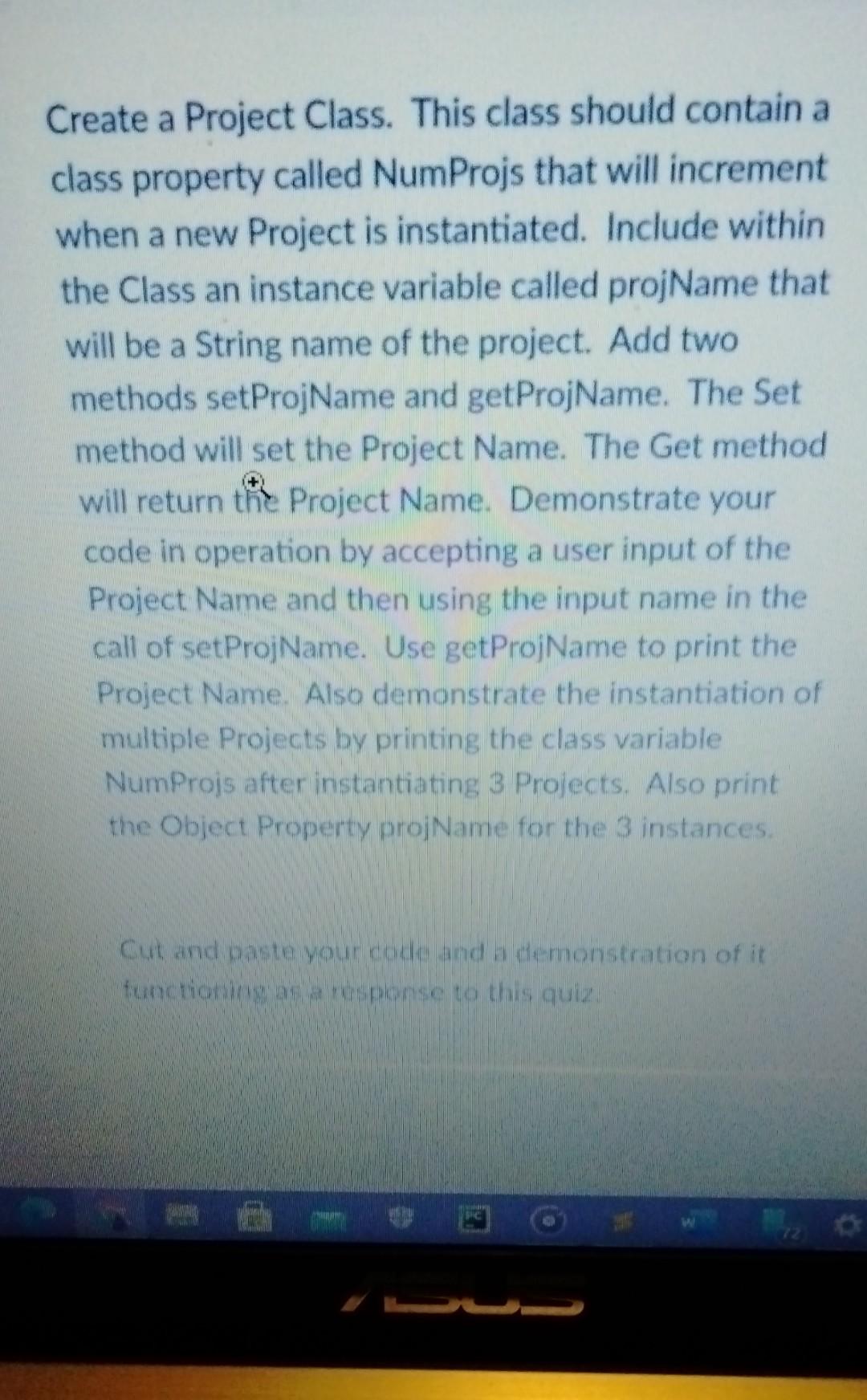 Solved Create a Project Class. This class should contain a | Chegg.com