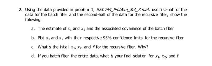 Solved 2. Using The Data Provided In Problem | Chegg.com