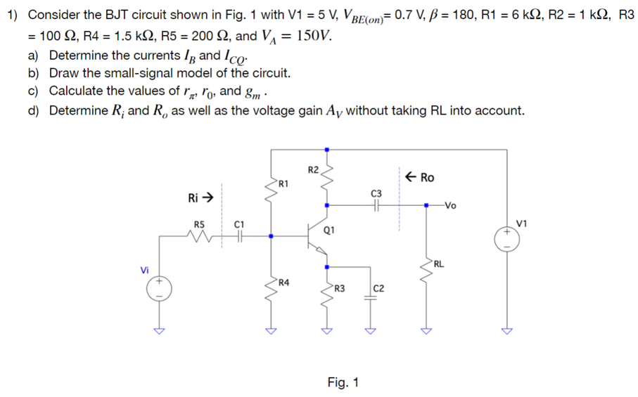 Solved Consider the BJT circuit shown in Fig. 1 ﻿with | Chegg.com