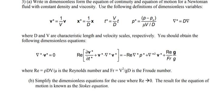 Solved 3) (a) Write In Dimensionless Form The Equation Of 