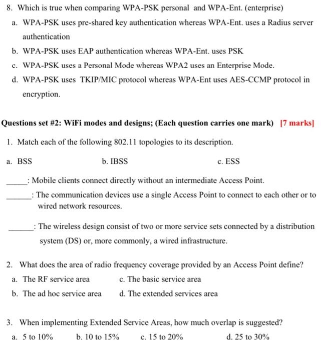 Solved 8. Which is true when comparing WPA-PSK personal and | Chegg.com