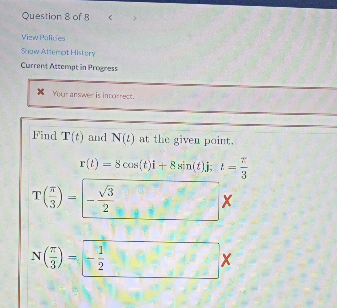 Solved Question 2 of 8 View Policies Show Attempt | Chegg.com