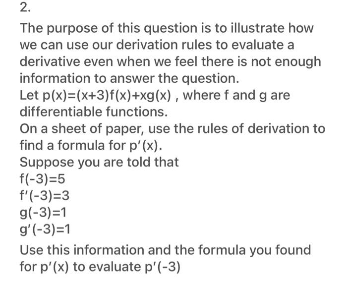 Solved 2. The purpose of this question is to illustrate how