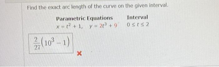 Solved Find The Exact Arc Length Of The Curve On The Given 5522