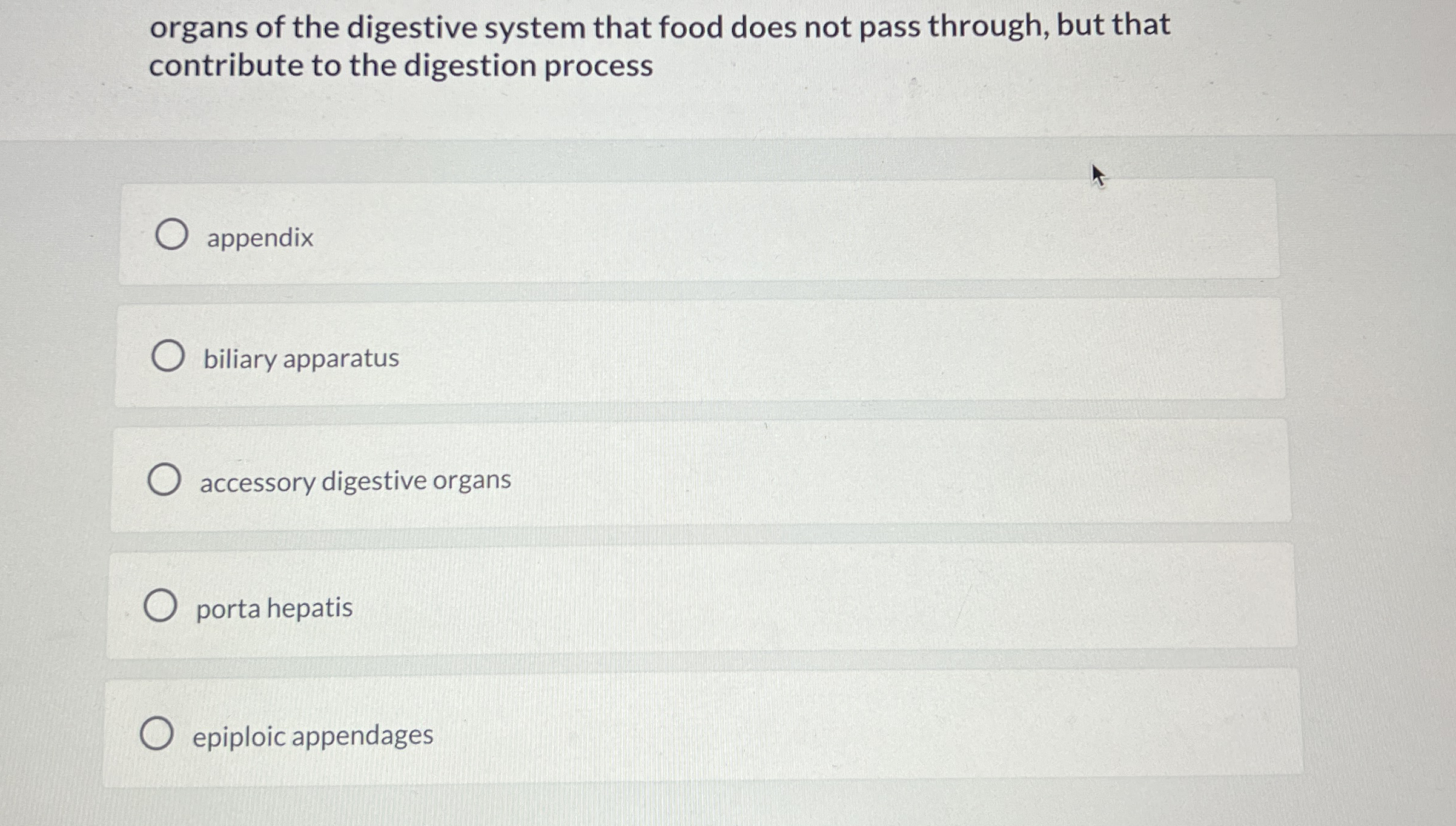Solved organs of the digestive system that food does not