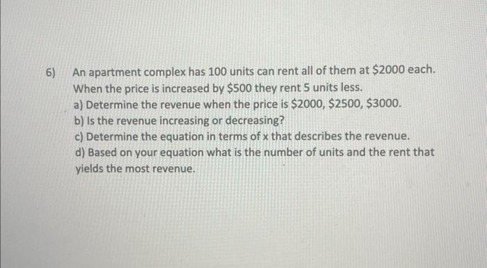 6) An apartment complex has 100 units can rent all of | Chegg.com