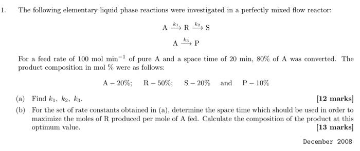 Solved The following elementary liquid phase reactions were | Chegg.com