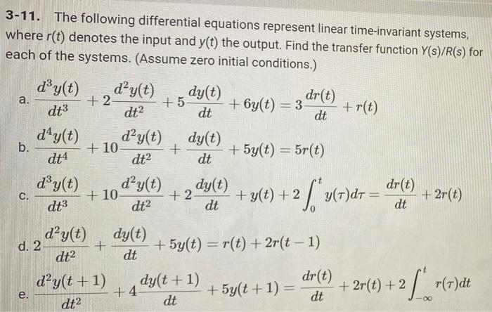 Solved 3-11. The following differential equations represent | Chegg.com