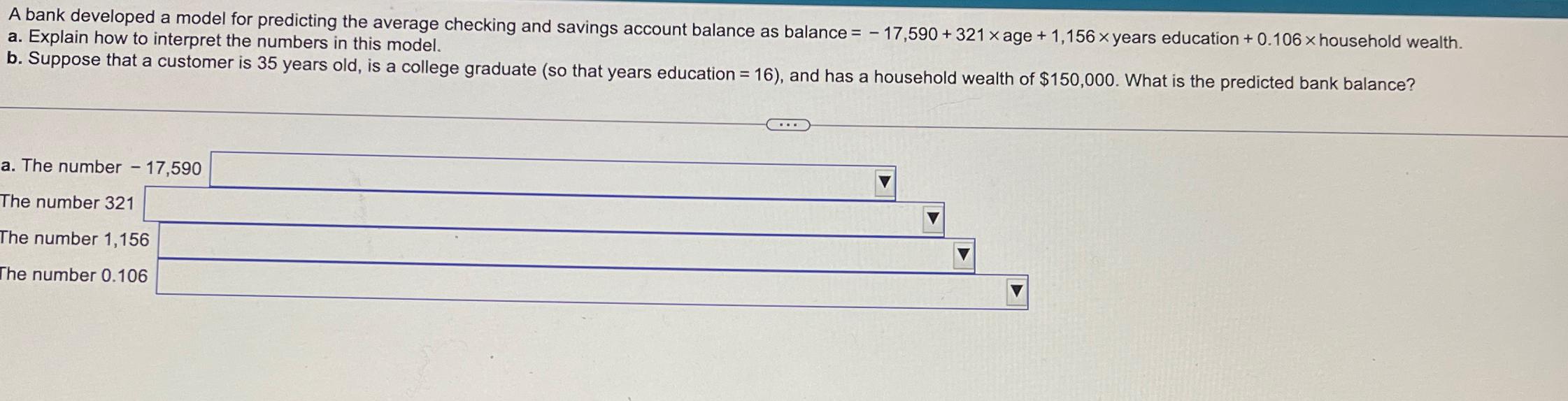 Solved A bank developed a model for predicting the average | Chegg.com