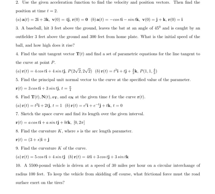 Solved 2. Use the given acceleration function to find the | Chegg.com
