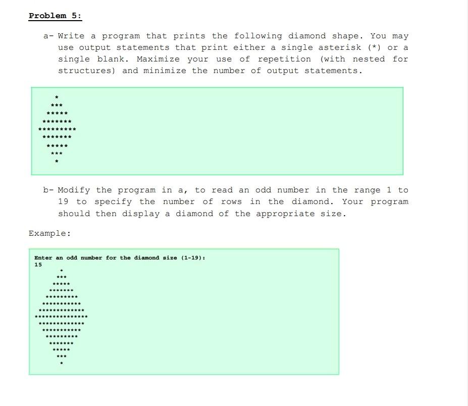 Solved Problem 5: a- Write a program that prints the | Chegg.com