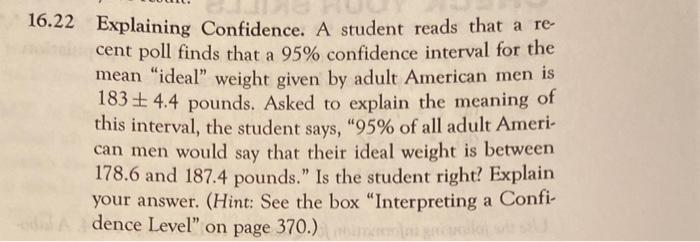 Solved 22 Explaining Confidence. A Student Reads That A | Chegg.com