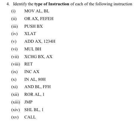 Solved 4. Identify the type of Instruction of each of the | Chegg.com