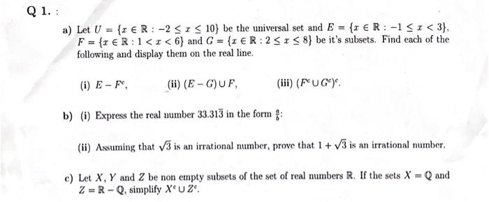 Solved a) Let U={x∈R:−2≤x≤10} be the universal set and | Chegg.com