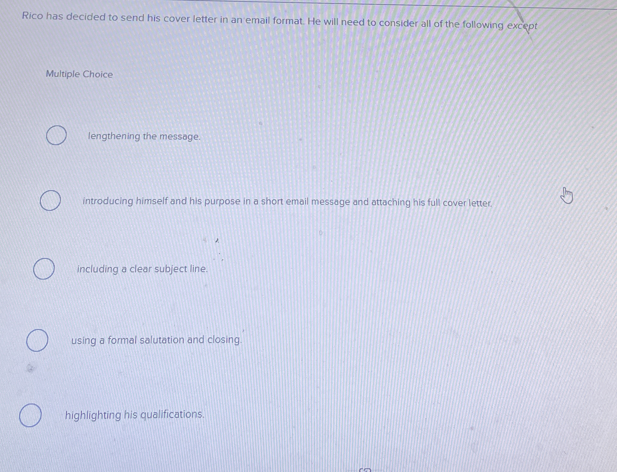 Solved Rico has decided to send his cover letter in an email | Chegg.com