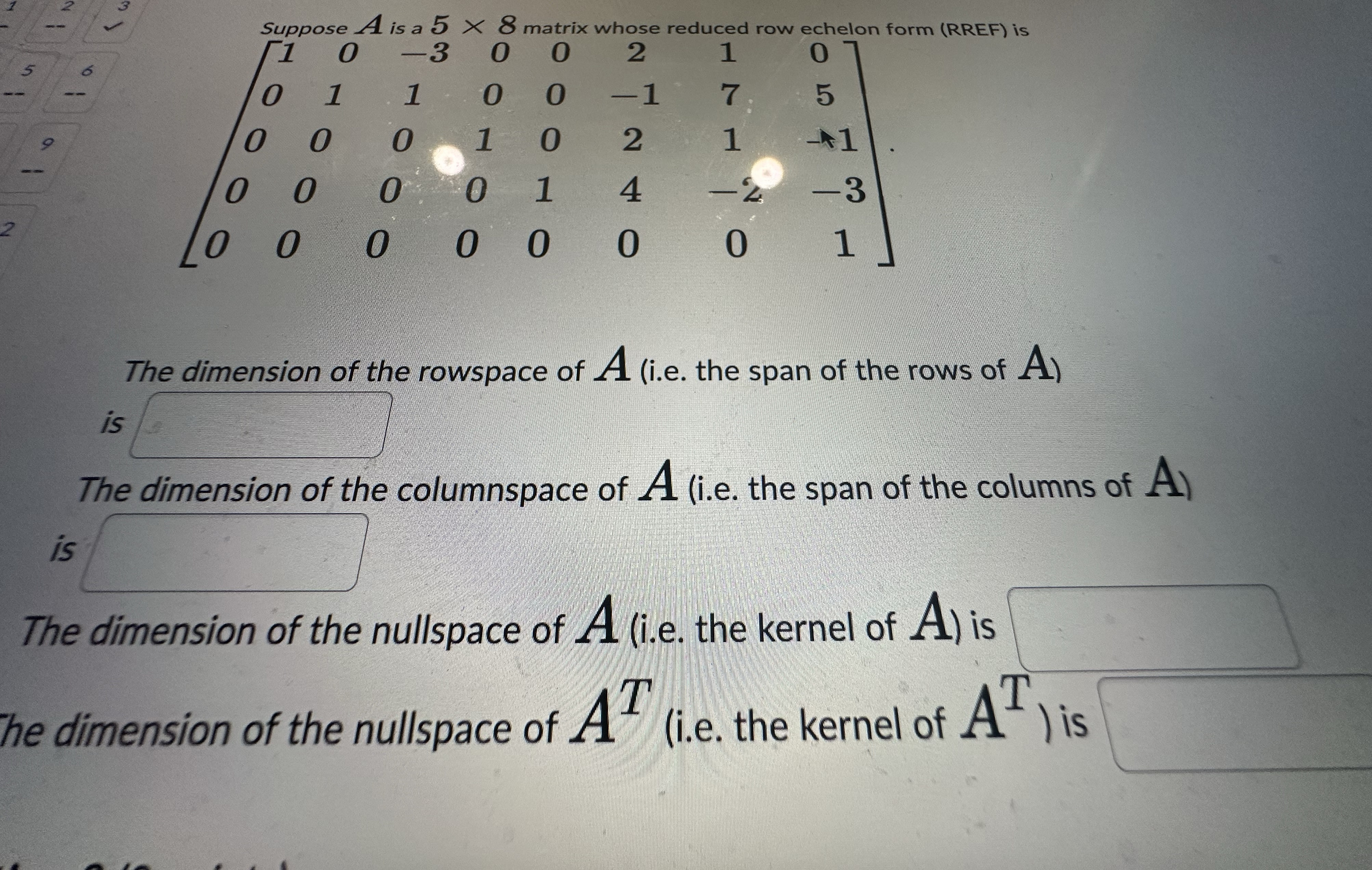 Solved The dimension of the rowspace of A (i.e. ﻿the span of | Chegg.com