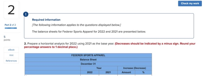 Solved Check my work Required information The following | Chegg.com