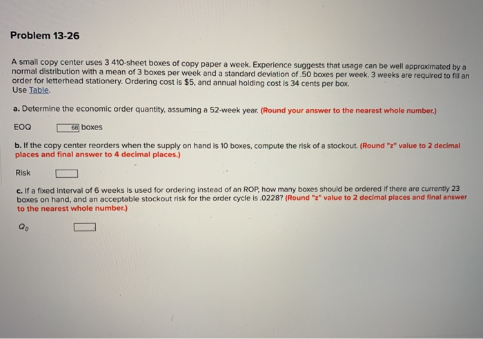 Solved Problem 13-26 A small copy center uses 3 410-sheet | Chegg.com