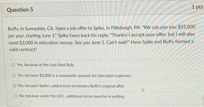 Solved Question 3 1 pts Whether or not a contract has been | Chegg.com