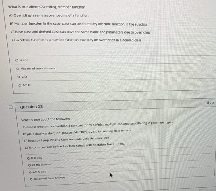 Solved D Question 19 5 pts True about the following A) | Chegg.com