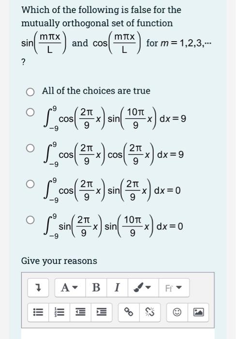 Which of the following is false for the mutually orthogonal set of function \( \sin \left(\frac{m \pi x}{L}\right) \) and \( 