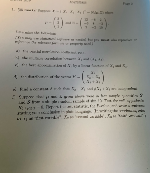 MATH5855 Page 2 1. [35 marks] Suppose X ( X, X X, )