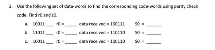Solved 2. Use the following set of data-words to find the | Chegg.com
