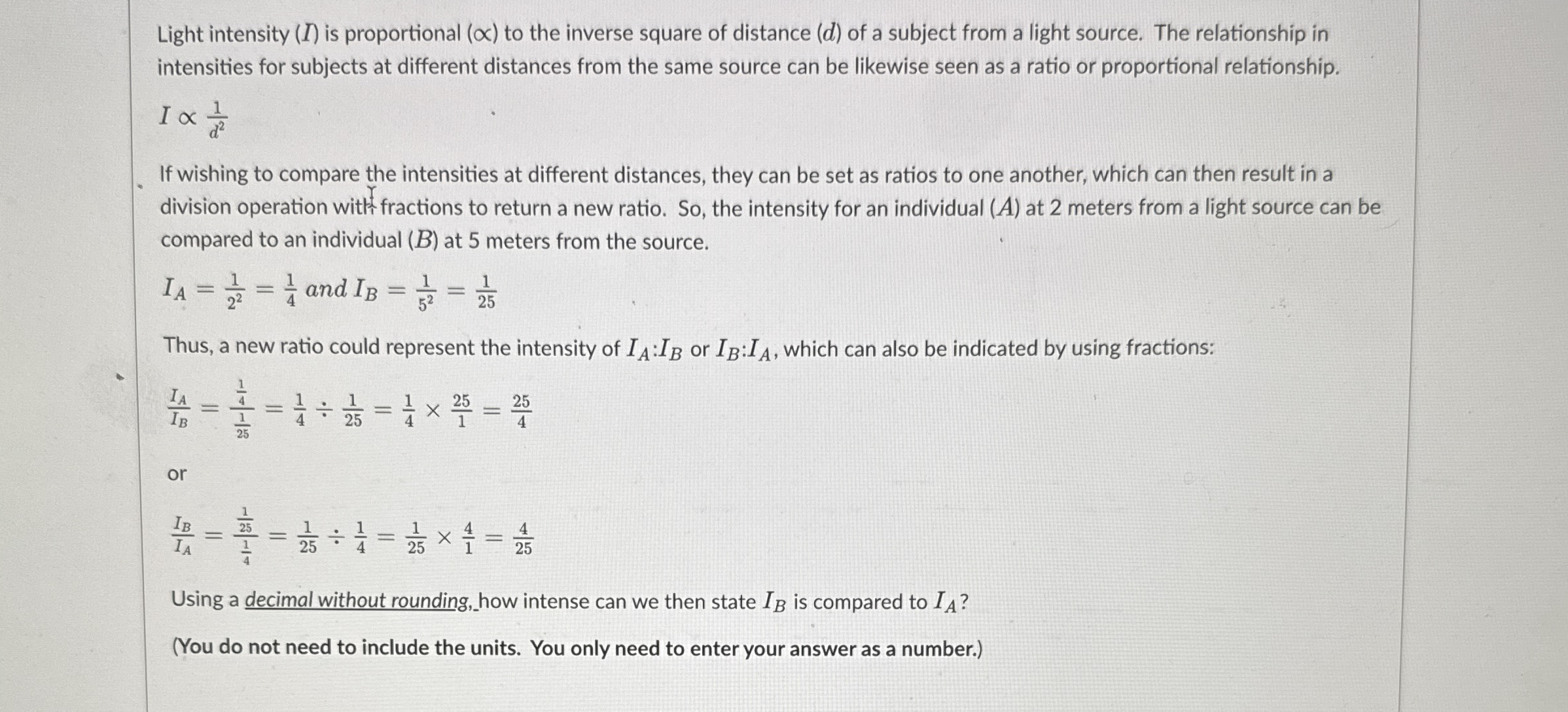 Solved Light intensity (I) ﻿is proportional (prop) ﻿to the | Chegg.com