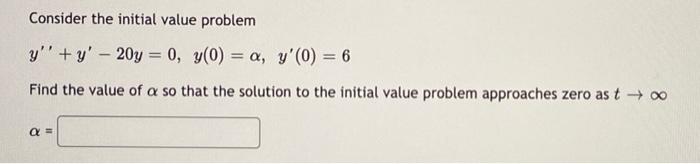 Solved Consider the initial value problem | Chegg.com