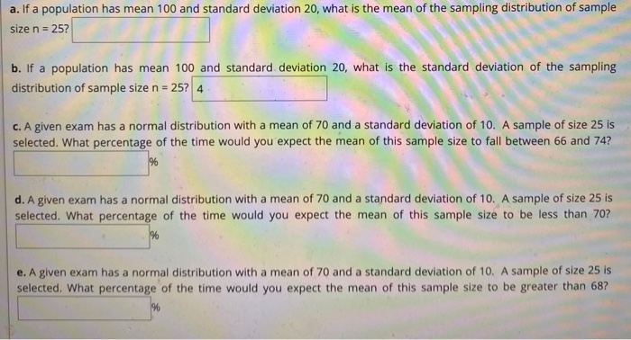 Solved A If A Population Has Mean 100 And Standard Chegg