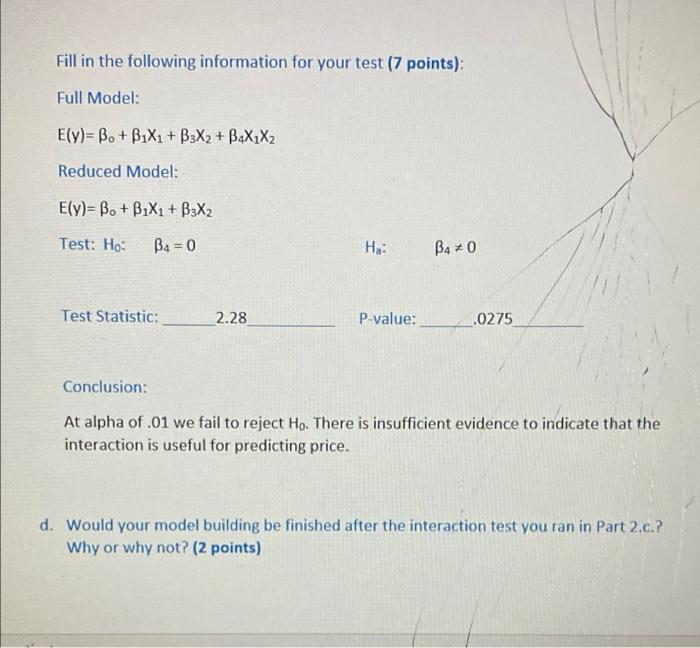 Solved C. 2c. Interactions Test: run an interactions test. | Chegg.com