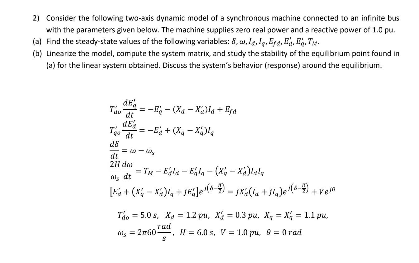 Solved 2) Consider the following two-axis dynamic model of a | Chegg.com