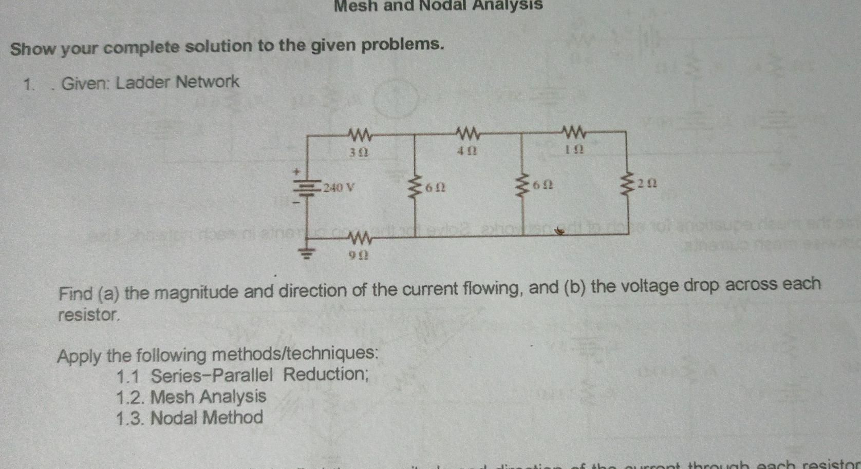 Solved Mesh and Nodal Analysis Show your complete solution | Chegg.com