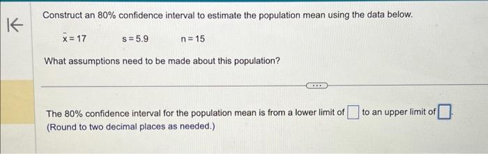 Solved Construct an 80% confidence interval to estimate the | Chegg.com