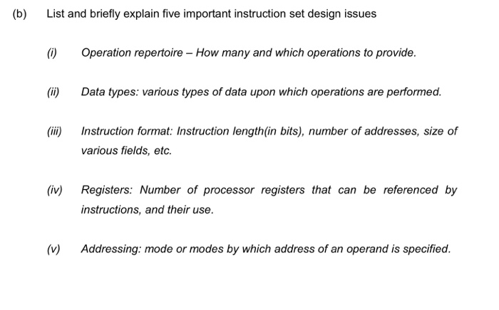 Solved (b) List And Briefly Explain Five Important | Chegg.com