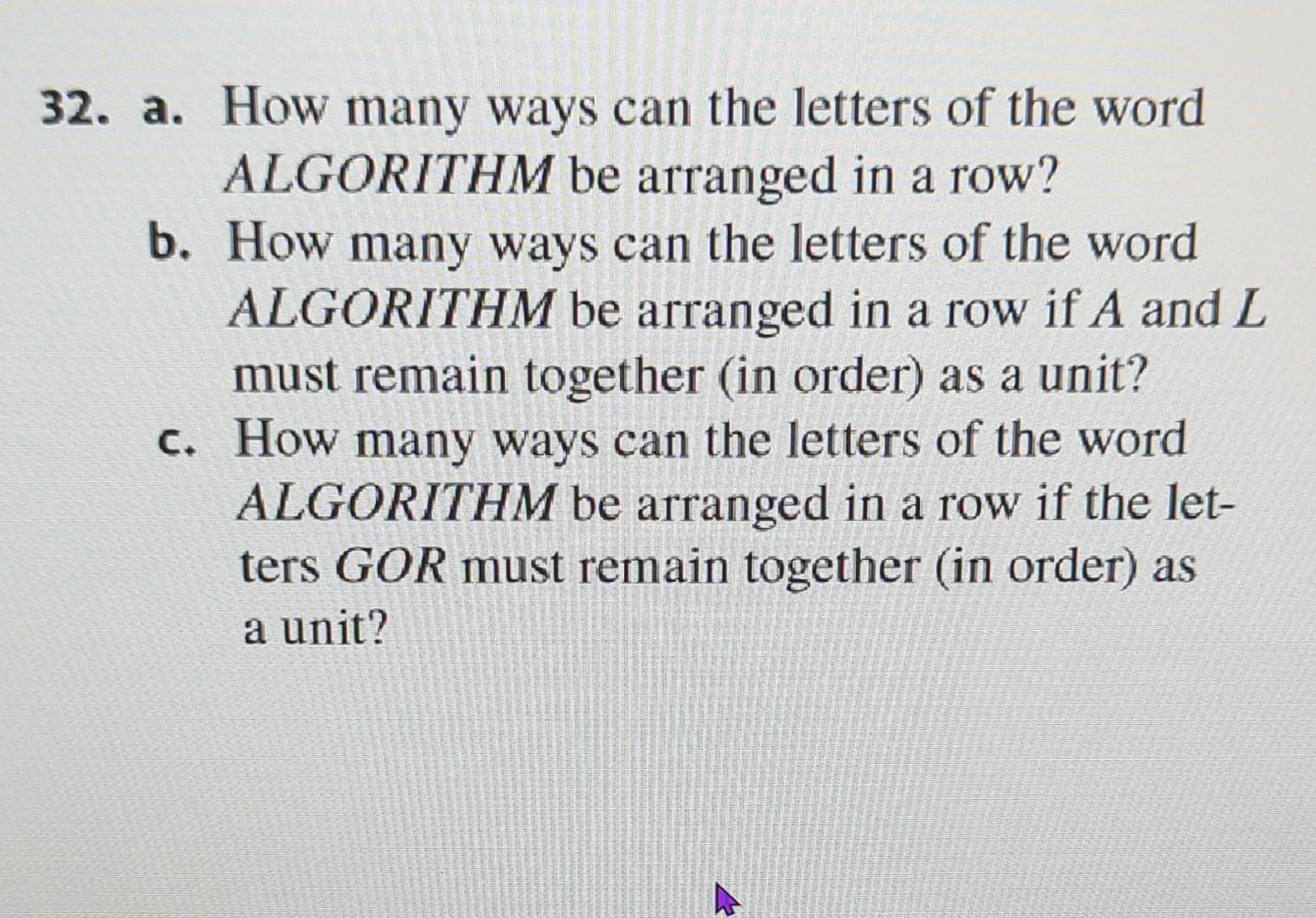 Solved 32. a. How many ways can the letters of the word | Chegg.com