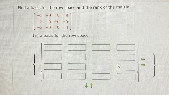 Solved Find a basis for the row space and the rank of the | Chegg.com