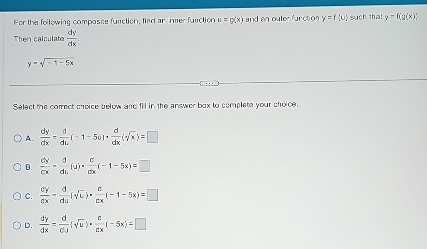 Solved For The Following Composite Function, Find An Inner | Chegg.com