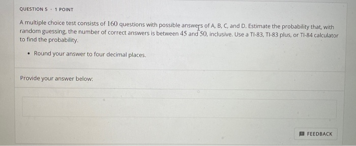 solved-a-multiple-choice-test-consist-of-160-questions-with-chegg