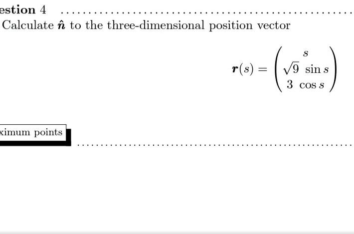 Solved estion 4 Calculate în to the three-dimensional | Chegg.com