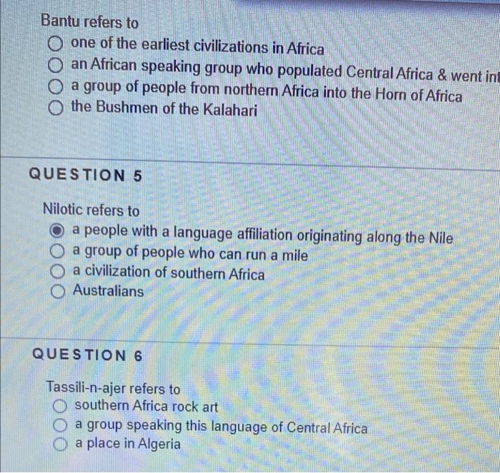 Solved Bantu refers to O one of the earliest civilizations | Chegg.com