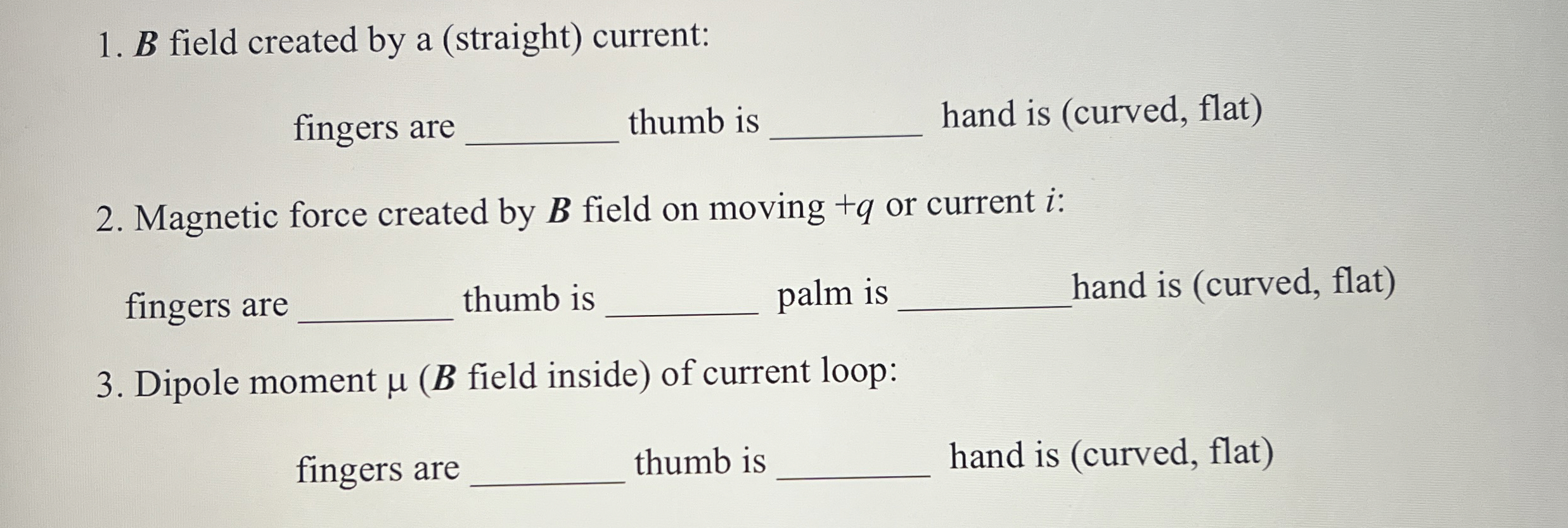 Solved B ﻿field created by a (straight) ﻿current:fingers are | Chegg.com