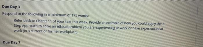 Due Day 3 Respond to the following in a minimum of | Chegg.com