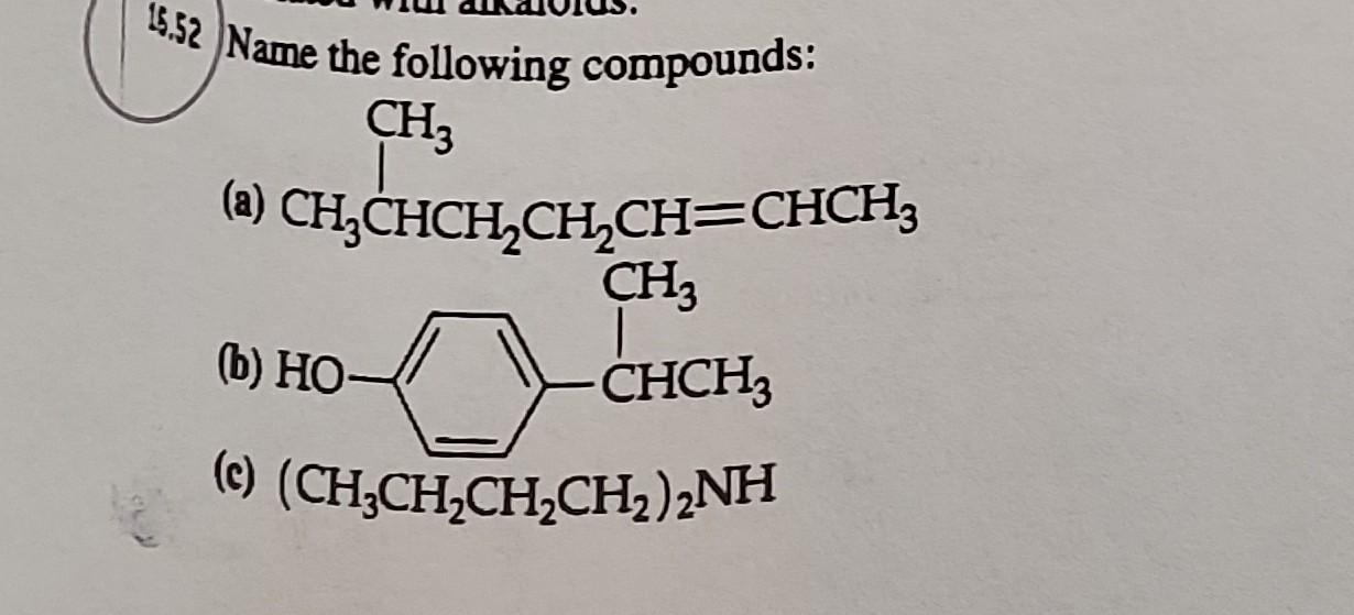 Solved 15.52 Name the following compounds: CH; (a) | Chegg.com