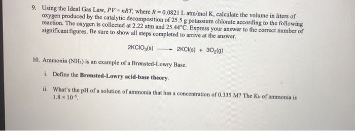 Solved 9 Using The Ideal Gas Law Pv Nrt Where R 0 Chegg Com