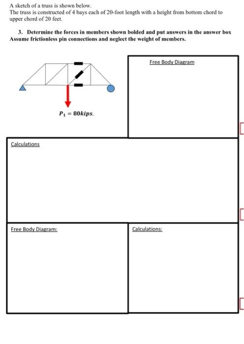 Solved A sketch of a truss is shown below. The truss is | Chegg.com