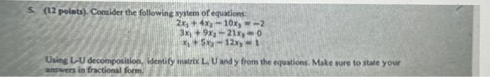 Solved (12 points). Consider the following system of | Chegg.com